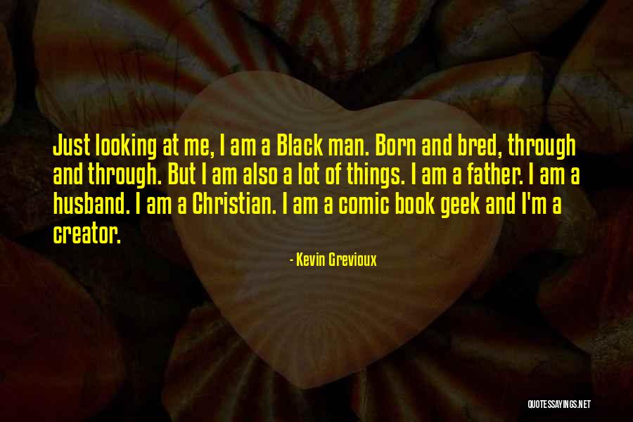 Kevin Grevioux Quotes 1268684