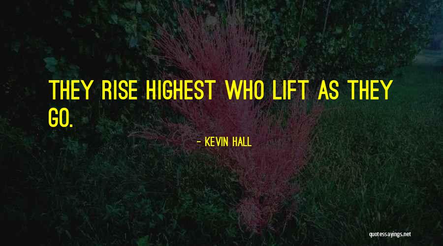 Kevin Hall Quotes 648703