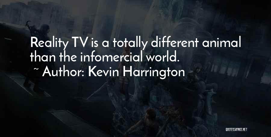 Kevin Harrington Quotes 1686323