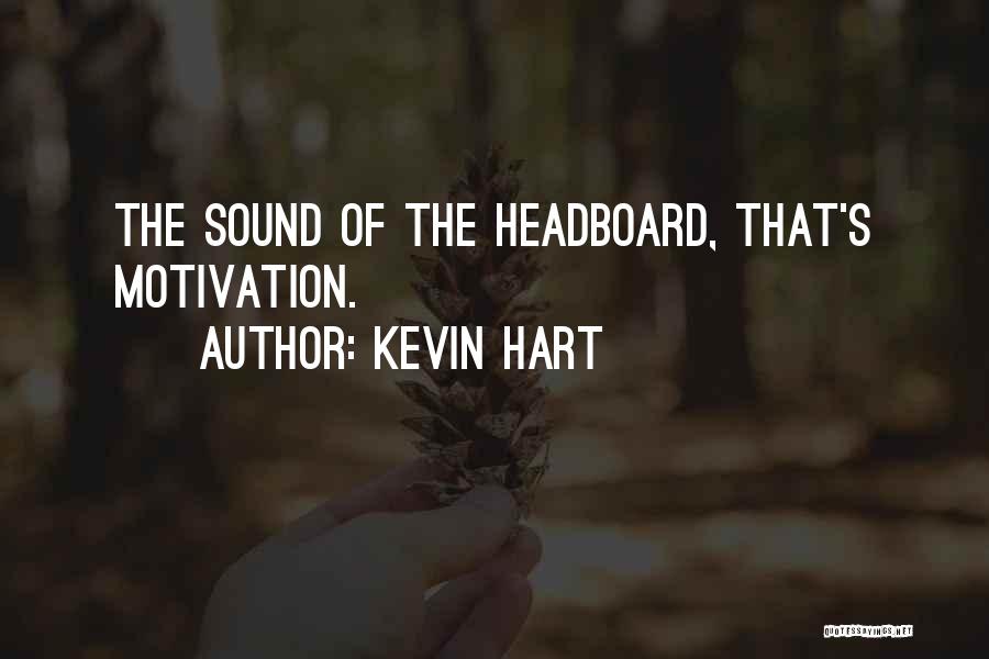 Kevin Hart Quotes 1940467