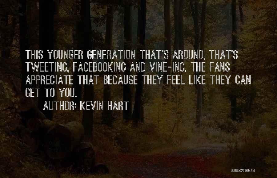 Kevin Hart Quotes 310259