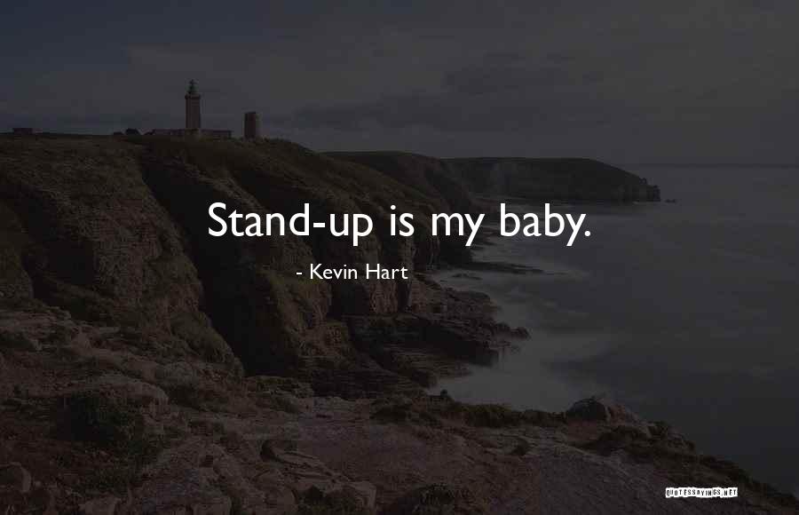 Kevin Hart Stand Up Quotes By Kevin Hart Kevin Hart Stand Up Quotes By Kevin Hart