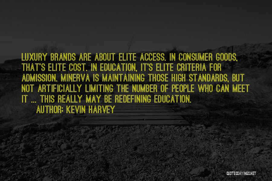 Kevin Harvey Quotes 1563719