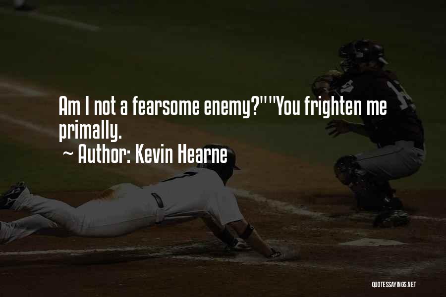 Kevin Hearne Quotes 1282598