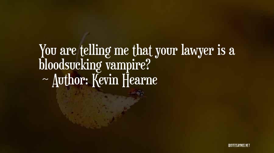 Kevin Hearne Quotes 1446606