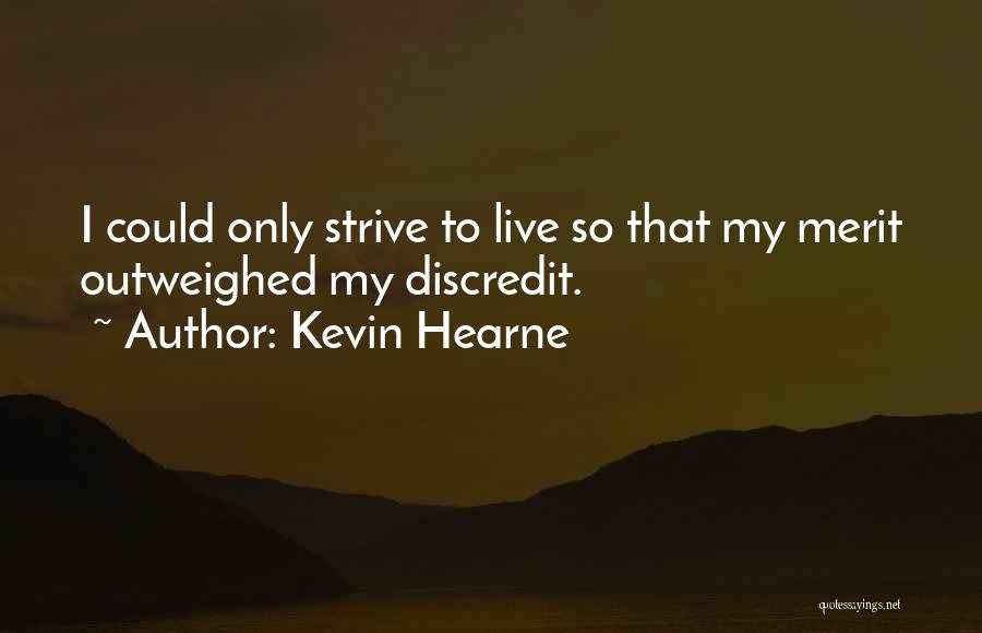 Kevin Hearne Quotes 1620944