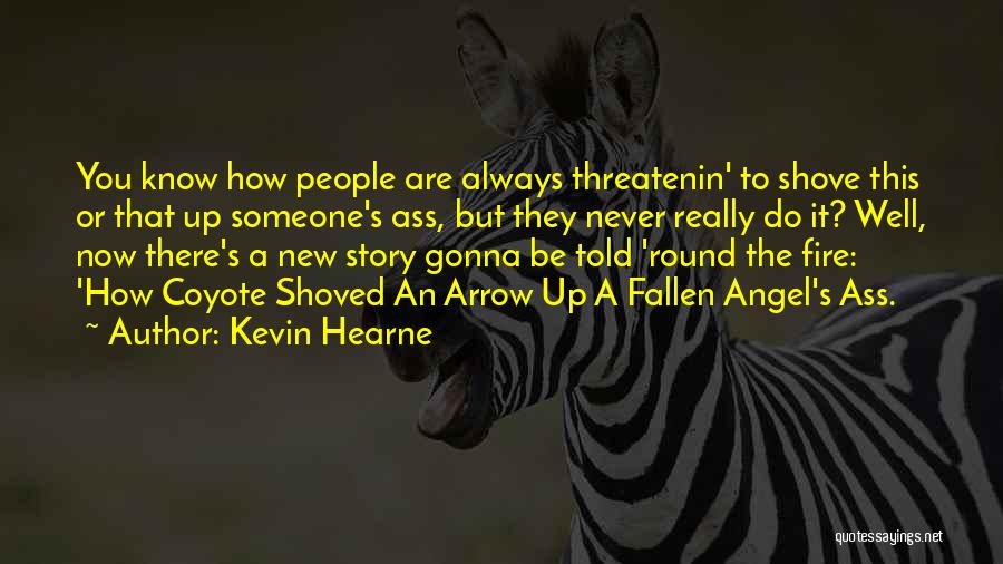 Kevin Hearne Quotes 1669595