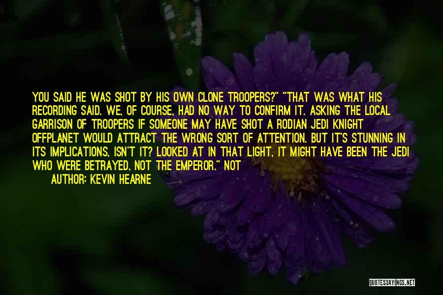 Kevin Hearne Quotes 2139643