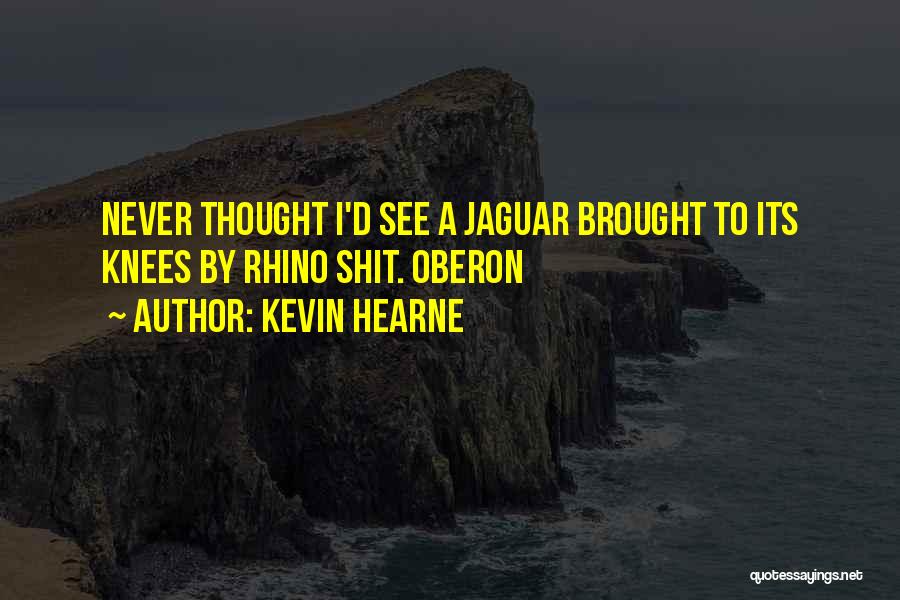Kevin Hearne Quotes 622233