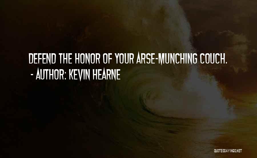 Kevin Hearne Quotes 649682