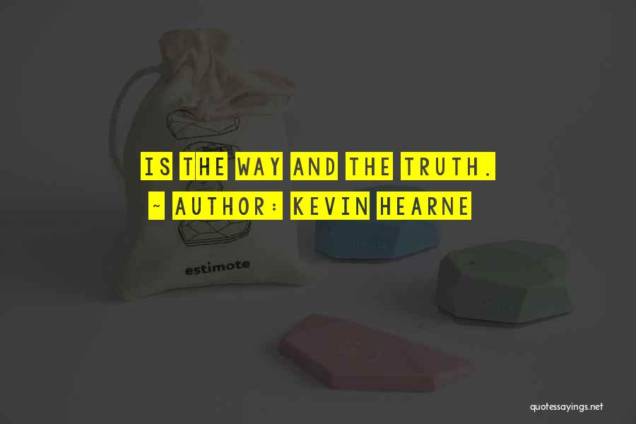 Kevin Hearne Quotes 680111