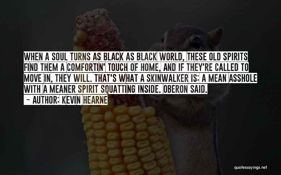 Kevin Hearne Quotes 813190