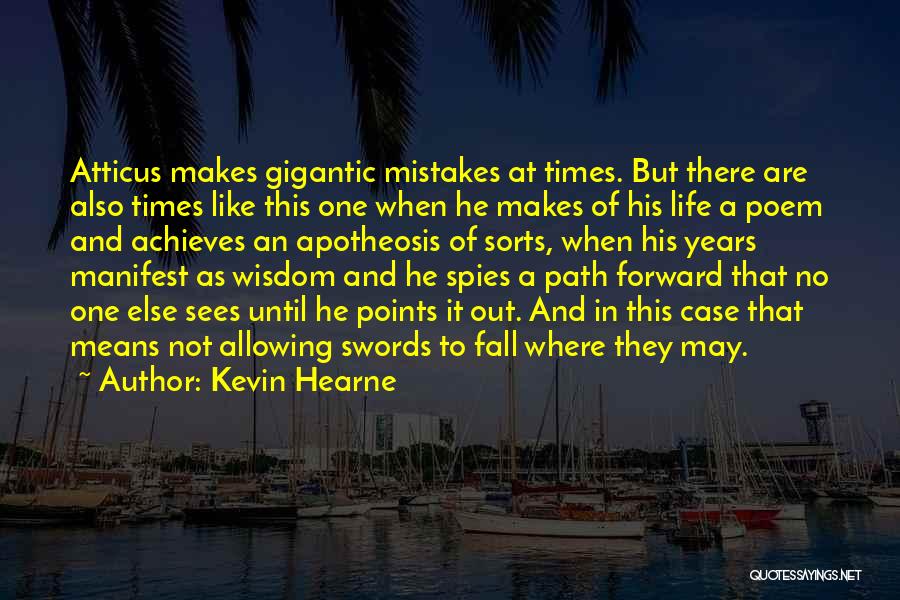 Kevin Hearne Quotes 863895