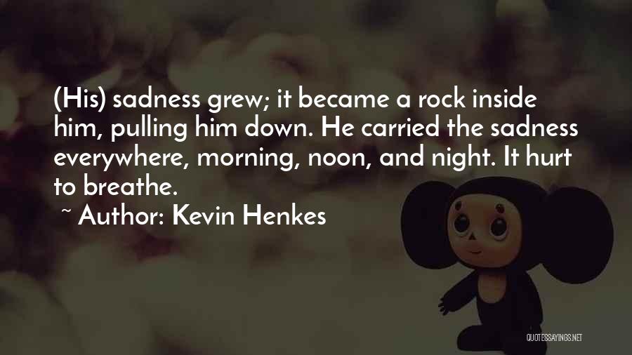 Kevin Henkes Quotes 390393