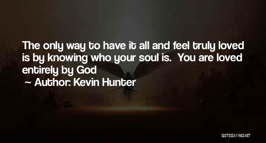 Kevin Hunter Quotes 2008823