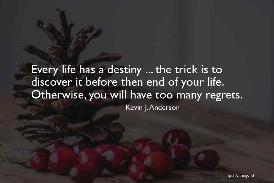 Kevin J. Anderson Quotes 1146073