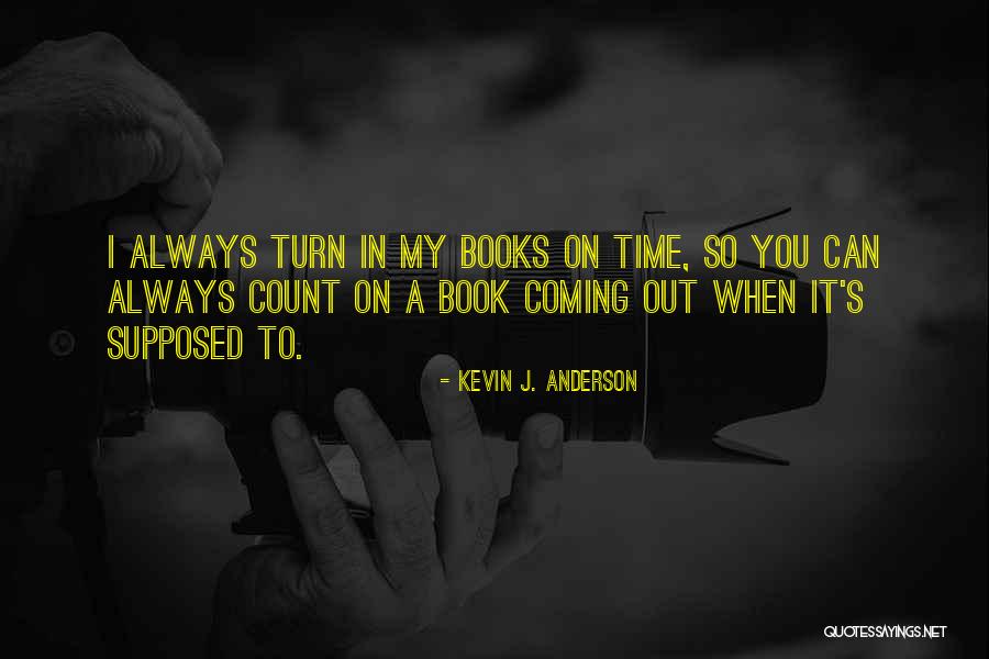 Kevin J. Anderson Quotes 1179670