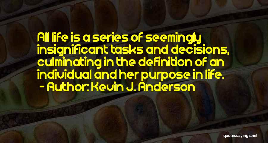 Kevin J. Anderson Quotes 1550532