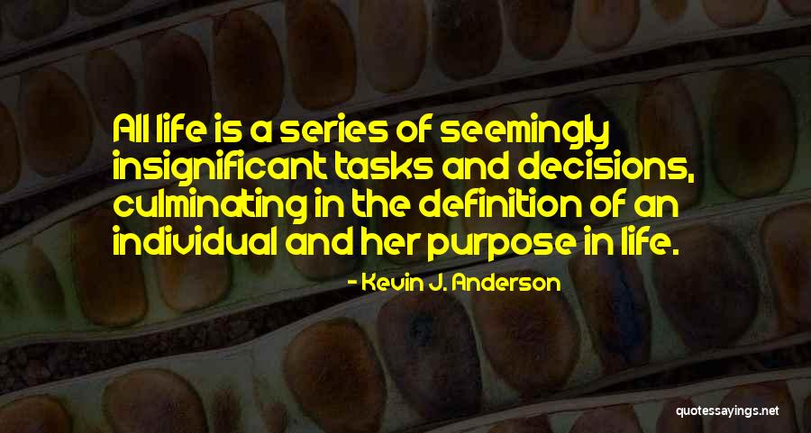 Kevin J. Anderson Quotes 1550532