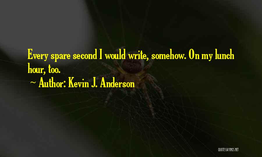 Kevin J. Anderson Quotes 2083526