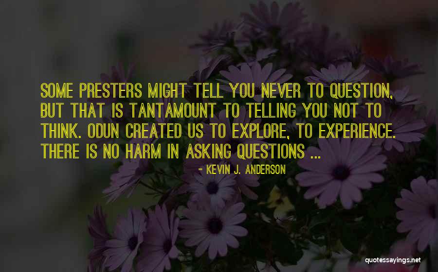 Kevin J. Anderson Quotes 667130