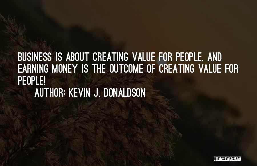 Kevin J. Donaldson Quotes 1307751