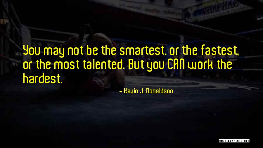 Kevin J. Donaldson Quotes 1417500 Kevin J. Donaldson Quotes 1417500