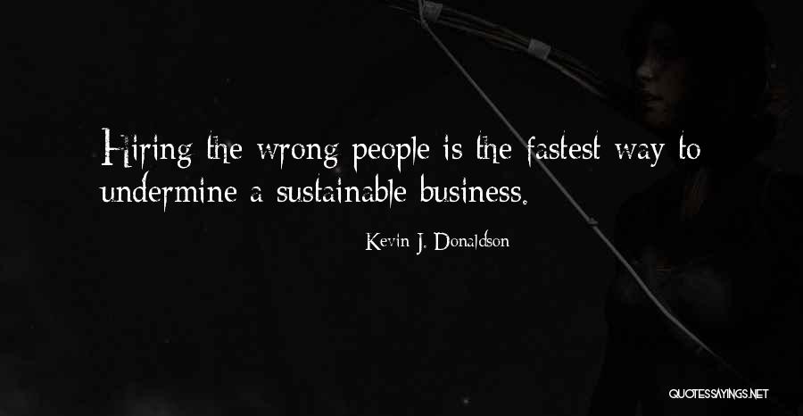 Kevin J. Donaldson Quotes 1843673