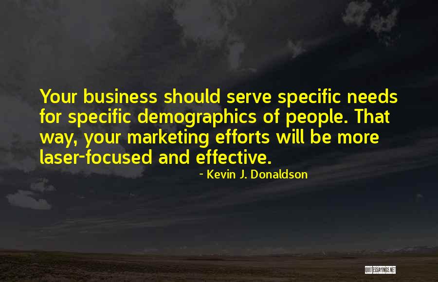 Kevin J. Donaldson Quotes 189218 Kevin J. Donaldson Quotes 189218