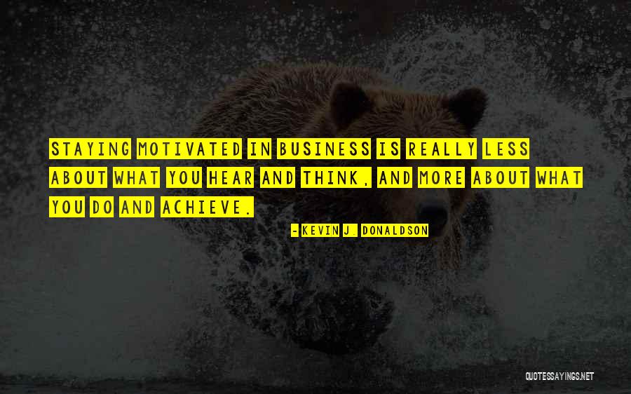 Kevin J. Donaldson Quotes 938892 Kevin J. Donaldson Quotes 938892
