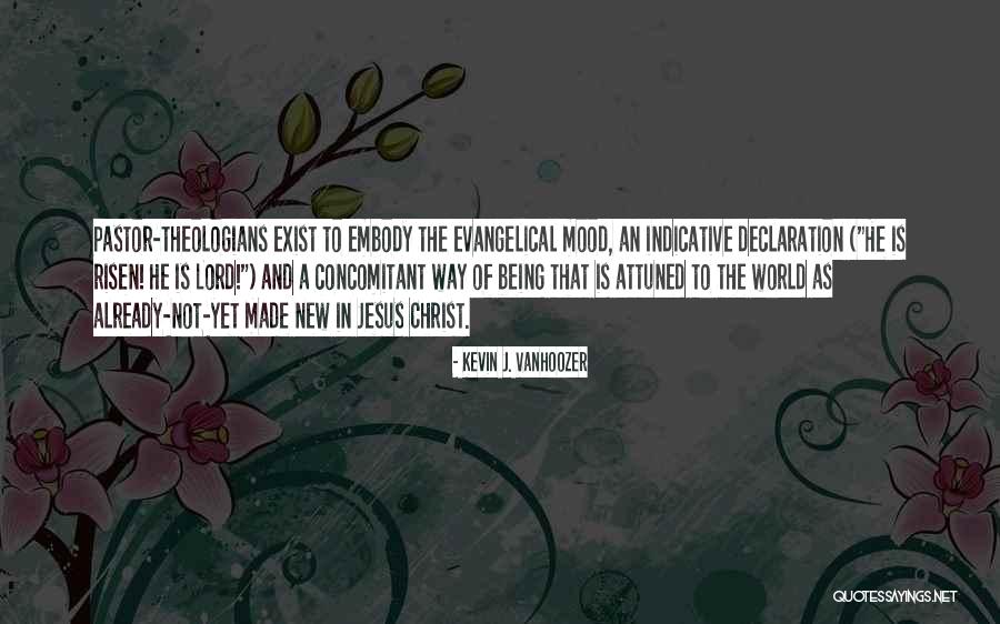 Kevin J. Vanhoozer Quotes 1843447 Kevin J. Vanhoozer Quotes 1843447