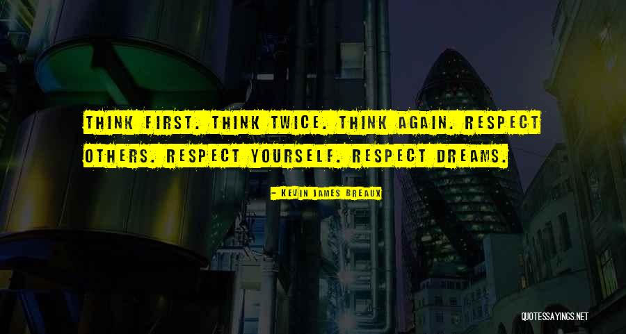 Kevin James Breaux Quotes 258232 Kevin James Breaux Quotes 258232