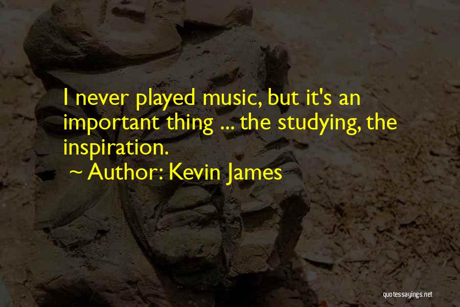 Kevin James Quotes 137999