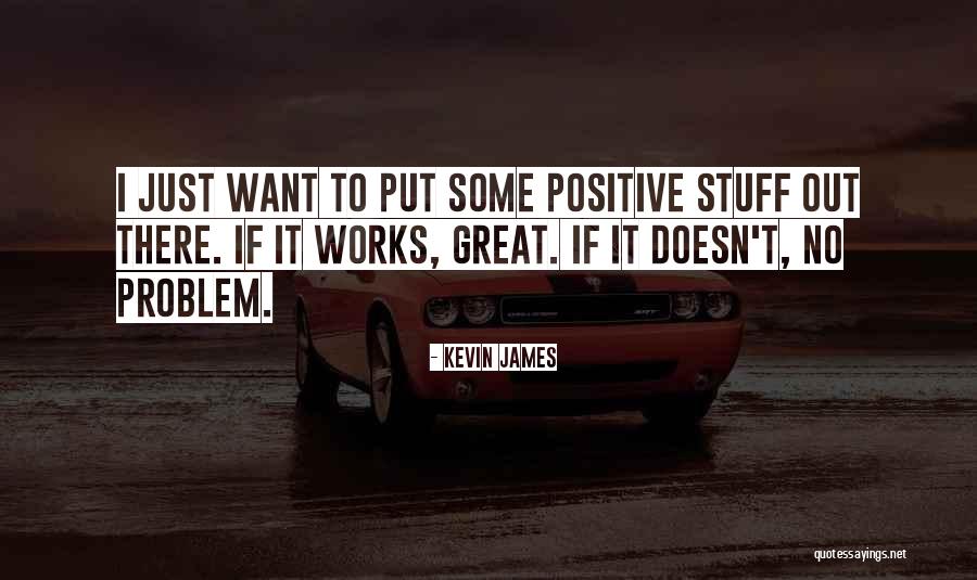 Kevin James Quotes 1481894 Kevin James Quotes 1481894