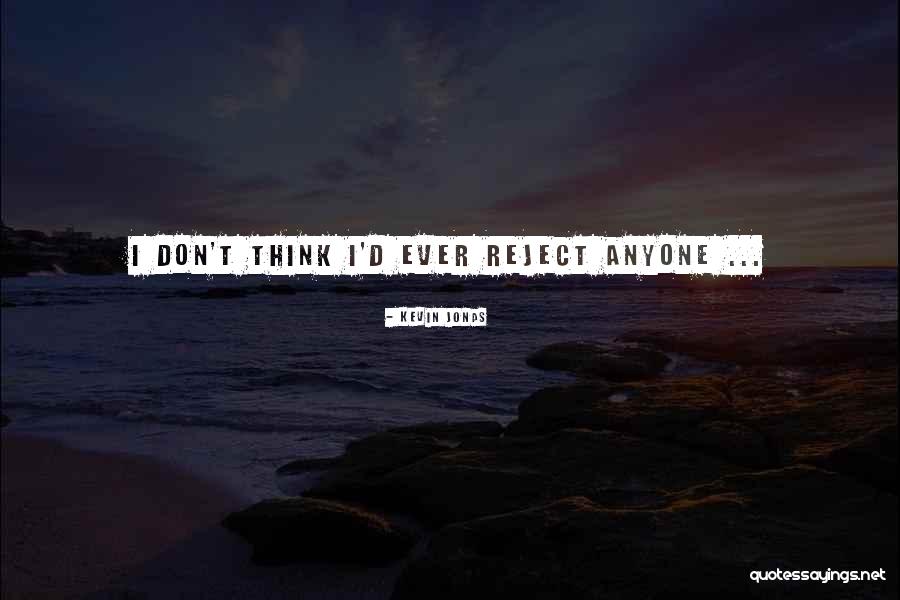 Kevin Jonas Quotes 2058226 Kevin Jonas Quotes 2058226