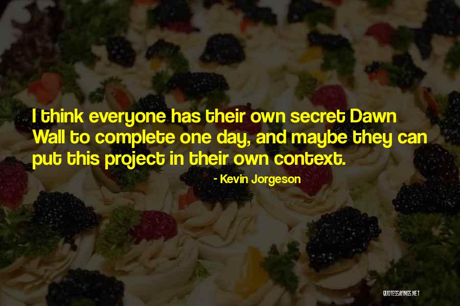 Kevin Jorgeson Quotes 1923797 Kevin Jorgeson Quotes 1923797