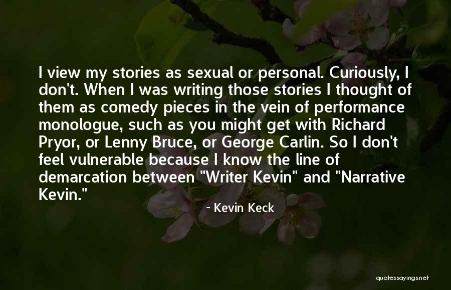 Kevin Keck Quotes 1899232