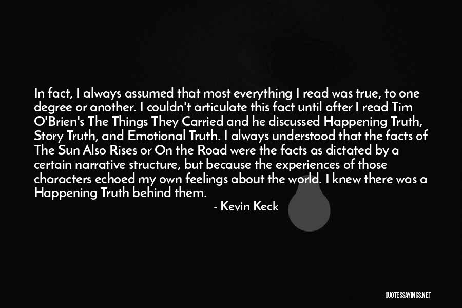 Kevin Keck Quotes 2111008