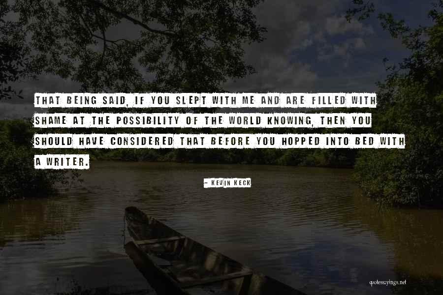 Kevin Keck Quotes 2212256 Kevin Keck Quotes 2212256