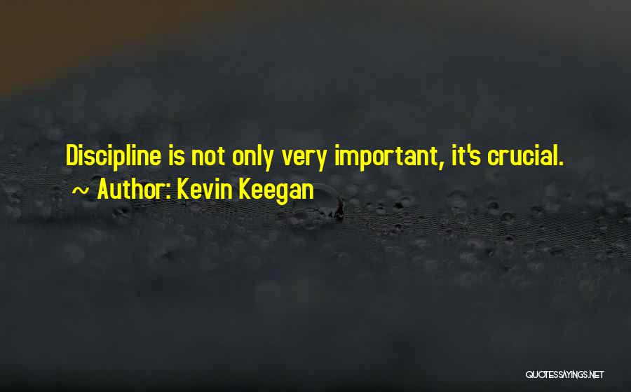 Kevin Keegan Quotes 1367402
