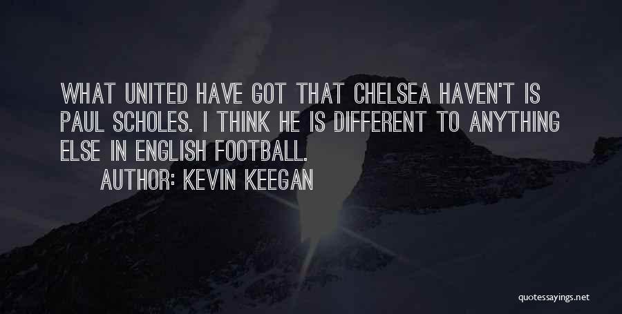 Kevin Keegan Quotes 1896941