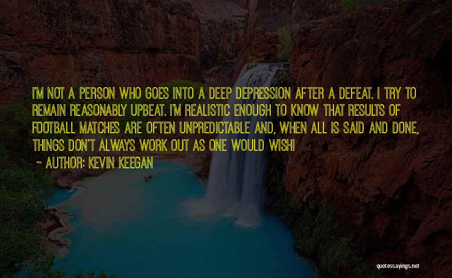 Kevin Keegan Quotes 2070696