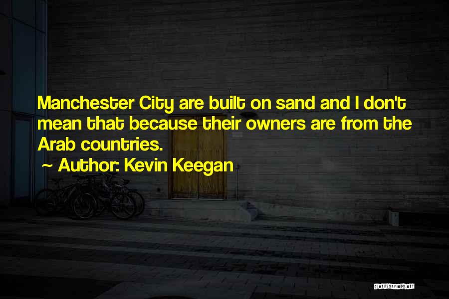 Kevin Keegan Quotes 273546