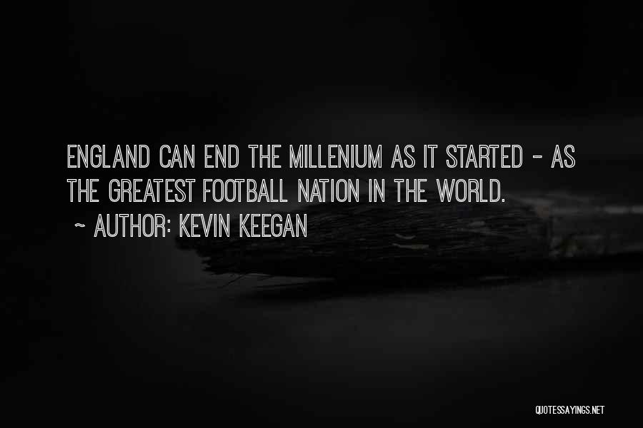 Kevin Keegan Quotes 453933