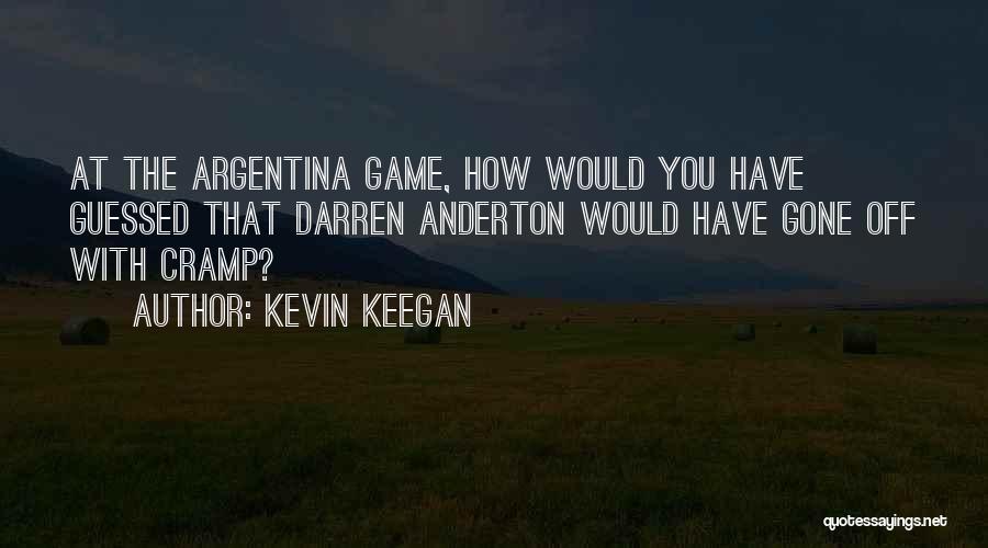 Kevin Keegan Quotes 501505