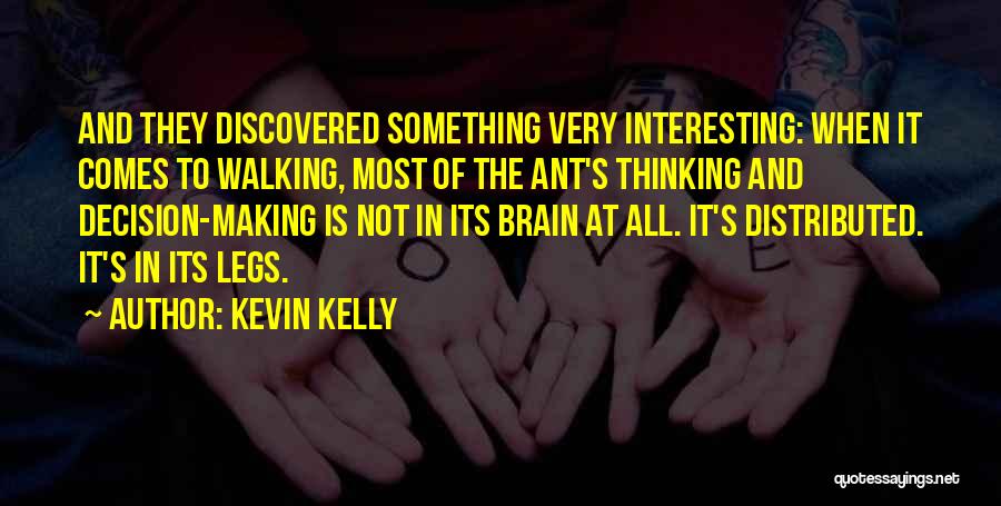 Kevin Kelly Quotes 1085398