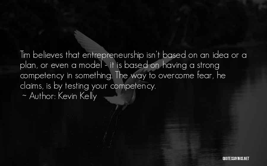 Kevin Kelly Quotes 1261135