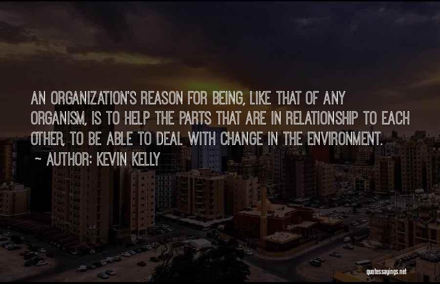 Kevin Kelly Quotes 2240335