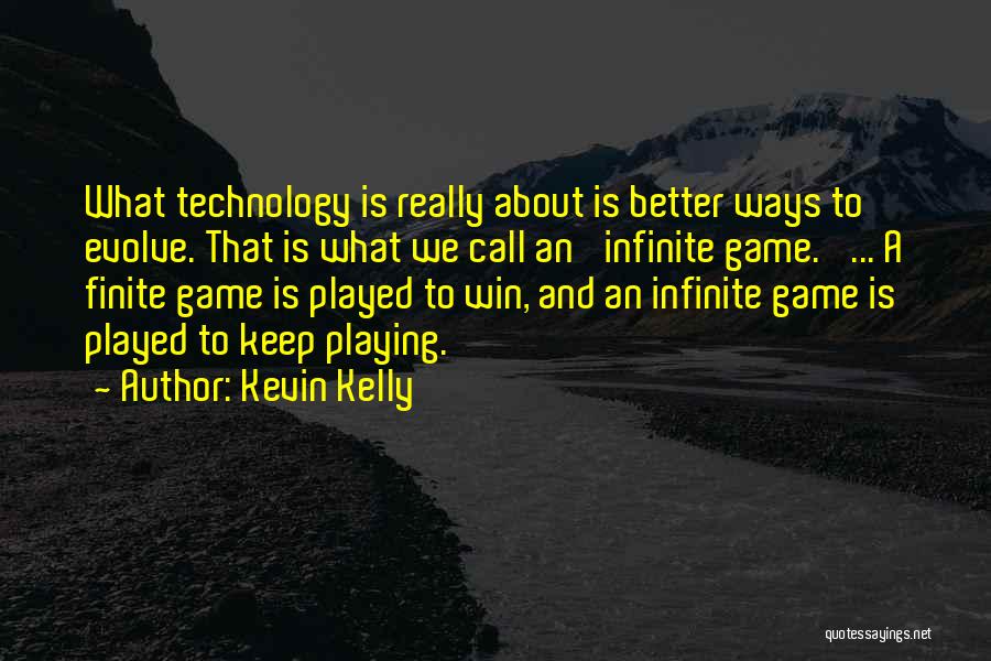 Kevin Kelly Quotes 270862