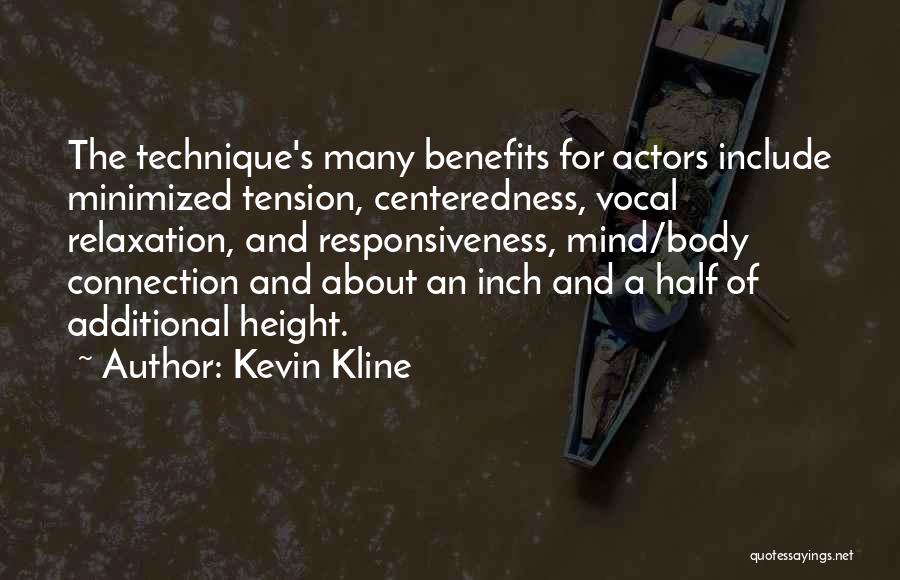 Kevin Kline Quotes 1162355